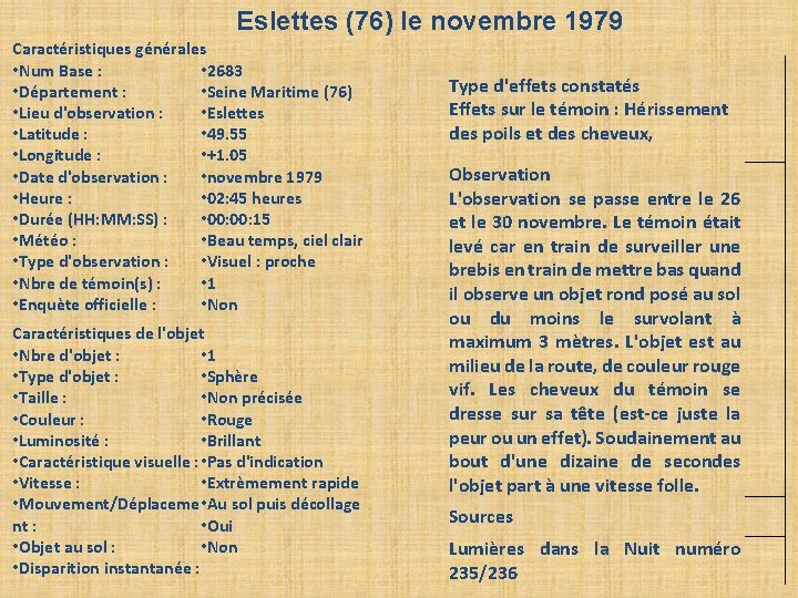 Eslettes (76) le novembre 1979 Caractéristiques générales • Num Base : • 2683 • Eslettes (76) le novembre 1979 Caractéristiques générales • Num Base : • 2683 •