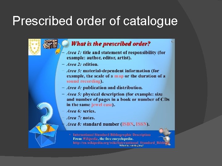 Prescribed order of catalogue 