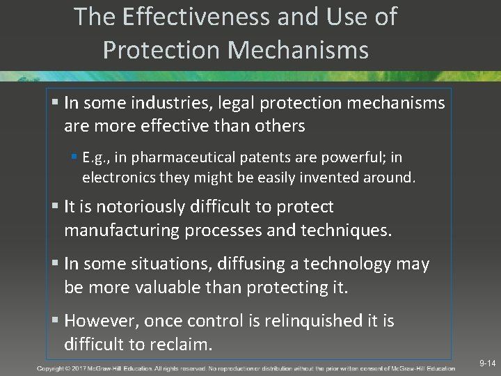 The Effectiveness and Use of Protection Mechanisms § In some industries, legal protection mechanisms