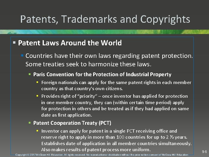 Patents, Trademarks and Copyrights § Patent Laws Around the World § Countries have their