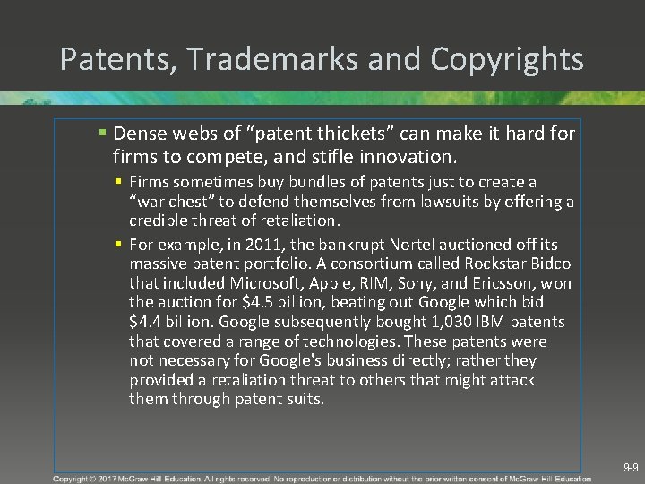 Patents, Trademarks and Copyrights § Dense webs of “patent thickets” can make it hard