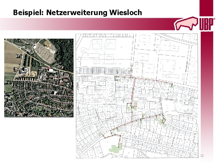 Beispiel: Netzerweiterung Wiesloch 11 