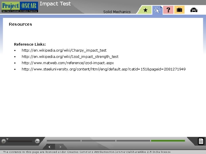 Impact Test Solid Mechanics Resources Reference Links: • http: //en. wikipedia. org/wiki/Charpy_impact_test • http: