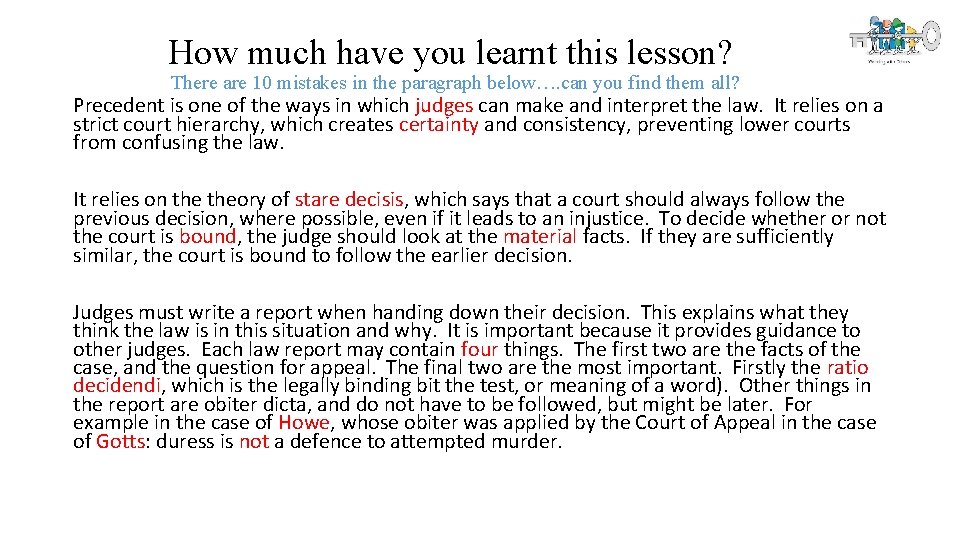 How much have you learnt this lesson? There are 10 mistakes in the paragraph