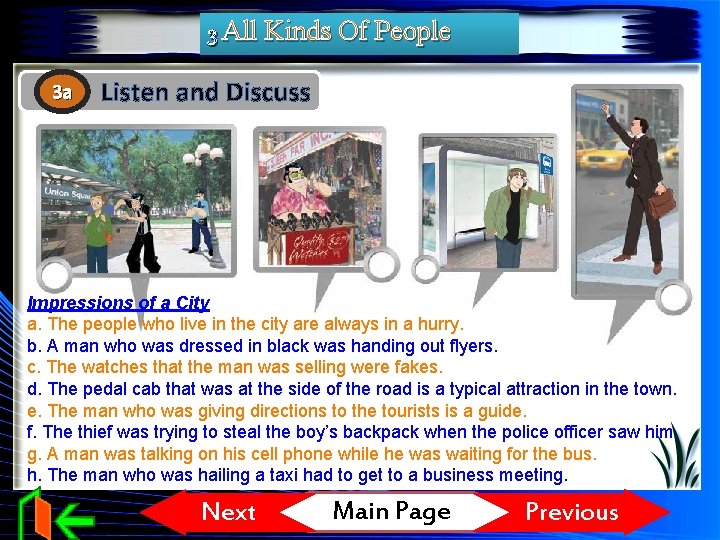 3 All Kinds Of People 3 a Listen and Discuss Impressions of a City 3 All Kinds Of People 3 a Listen and Discuss Impressions of a City