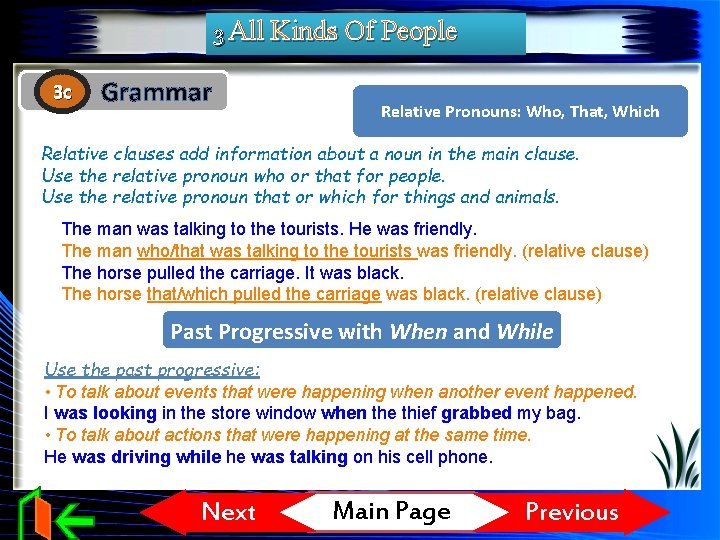 3 All Kinds Of People 3 c Grammar Relative Pronouns: Who, That, Which Relative 3 All Kinds Of People 3 c Grammar Relative Pronouns: Who, That, Which Relative