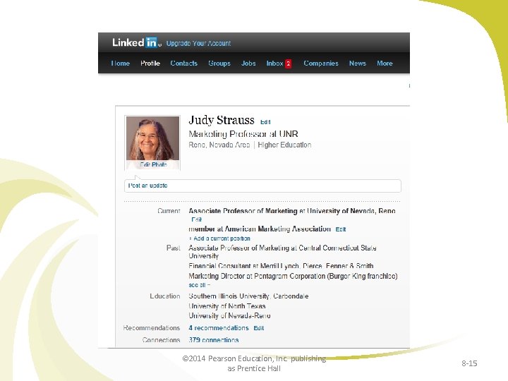 © 2014 Pearson Education, Inc. publishing as Prentice Hall 8 -15 