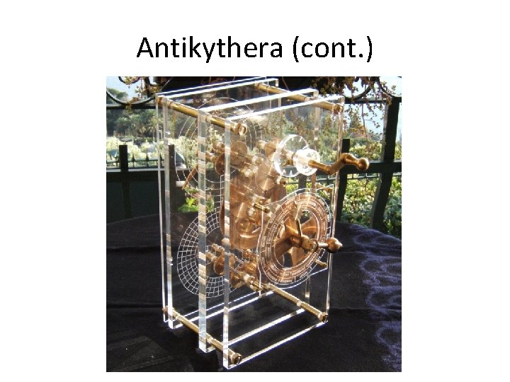 Antikythera (cont. ) 