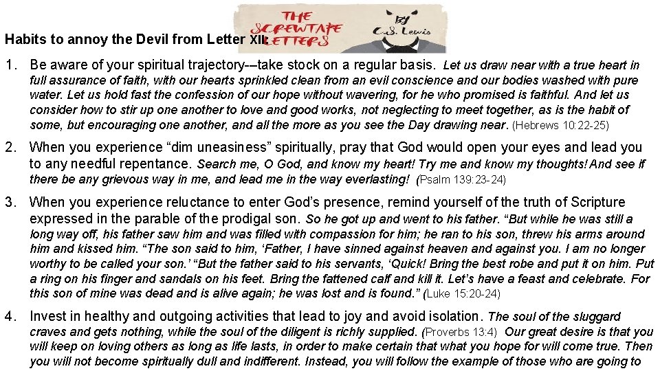 Habits to annoy the Devil from Letter XII: 1. Be aware of your spiritual Habits to annoy the Devil from Letter XII: 1. Be aware of your spiritual