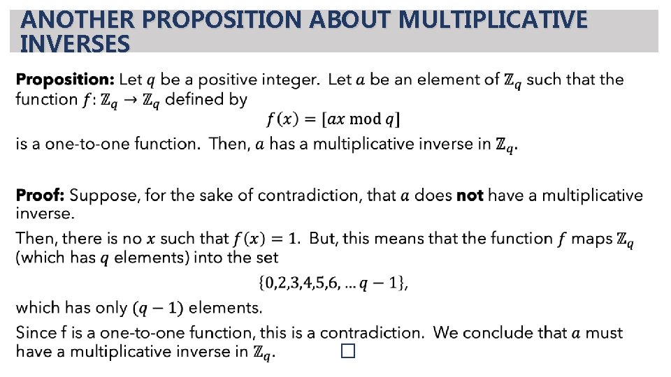 ANOTHER PROPOSITION ABOUT MULTIPLICATIVE INVERSES • 