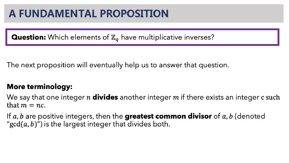 A FUNDAMENTAL PROPOSITION • 
