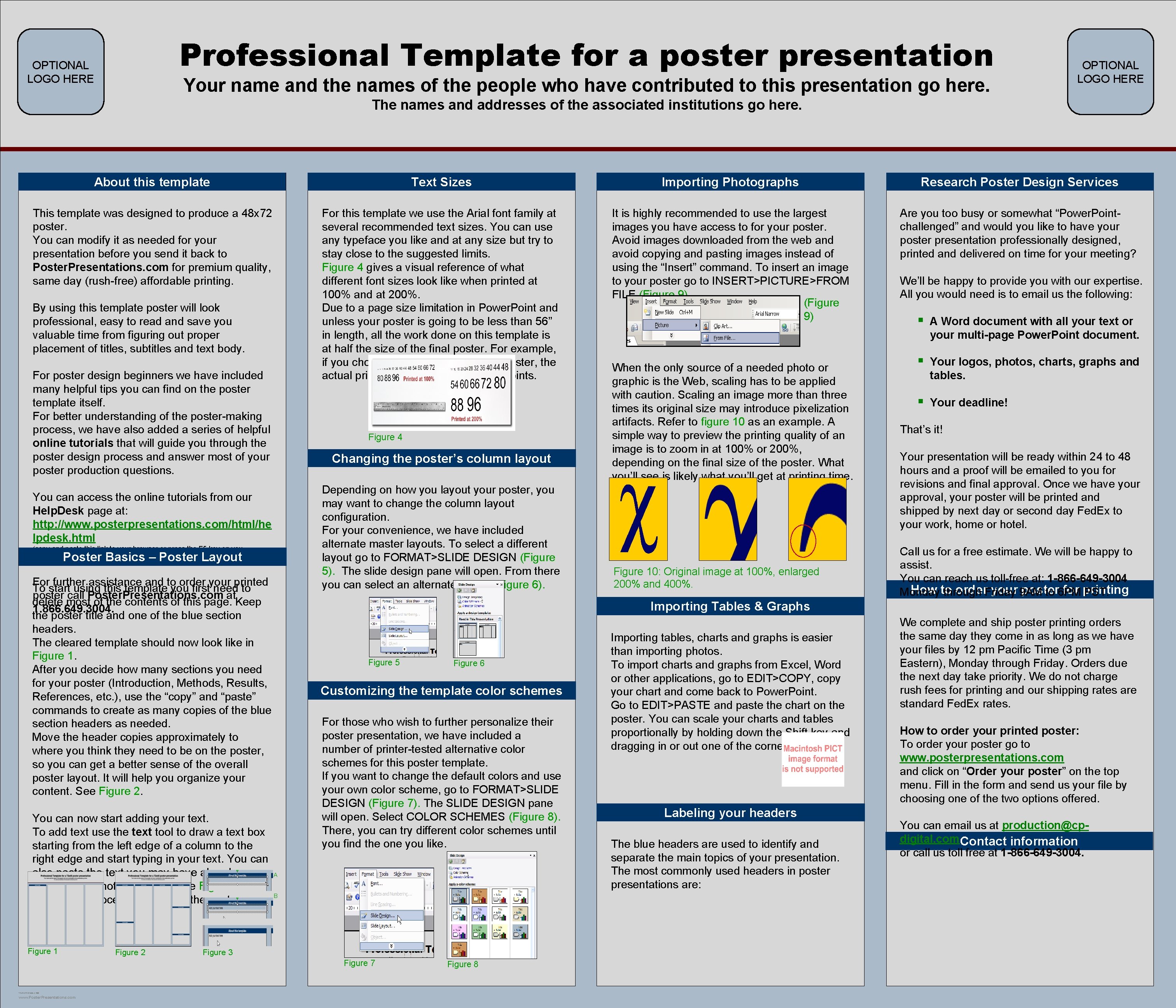 Professional Template for a poster presentation OPTIONAL LOGO HERE Your name and the names