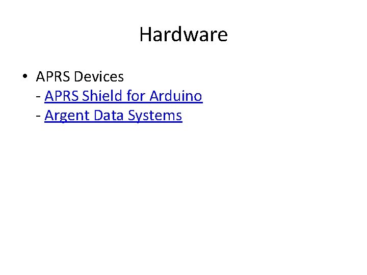 Hardware • APRS Devices - APRS Shield for Arduino - Argent Data Systems 