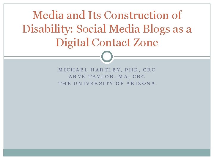 Media and Its Construction of Disability: Social Media Blogs as a Digital Contact Zone