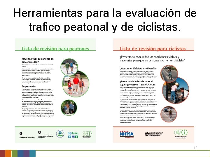 Herramientas para la evaluación de trafico peatonal y de ciclistas. 10 Herramientas para la evaluación de trafico peatonal y de ciclistas. 10