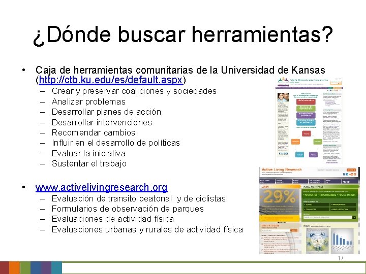 ¿Dónde buscar herramientas? • Caja de herramientas comunitarias de la Universidad de Kansas (http: ¿Dónde buscar herramientas? • Caja de herramientas comunitarias de la Universidad de Kansas (http: