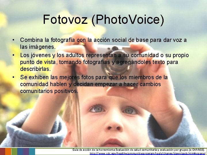Fotovoz (Photo. Voice) • Combina la fotografía con la acción social de base para Fotovoz (Photo. Voice) • Combina la fotografía con la acción social de base para
