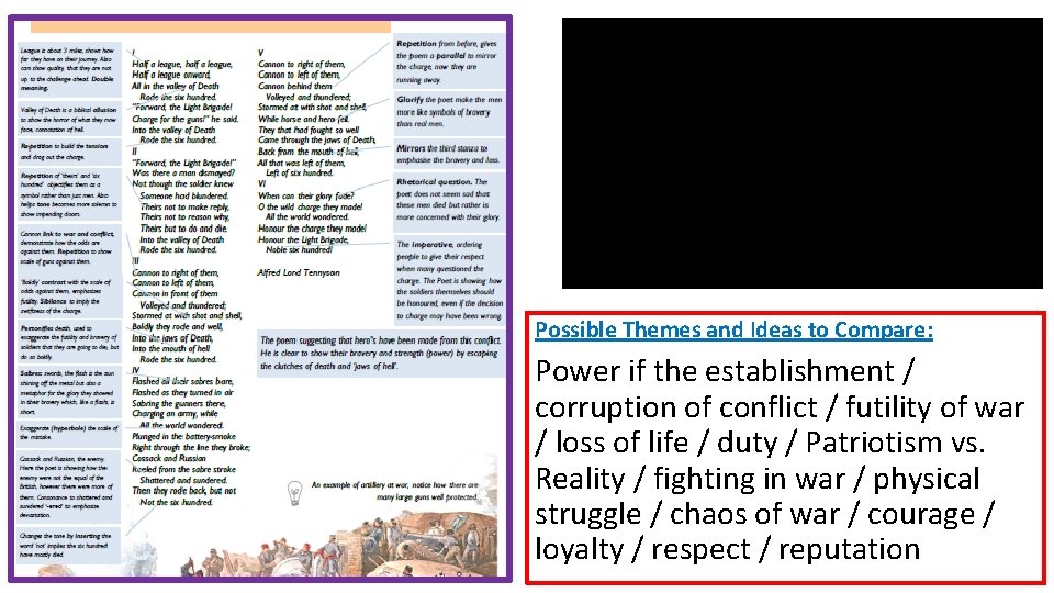 Possible Themes and Ideas to Compare: Power if the establishment / corruption of conflict