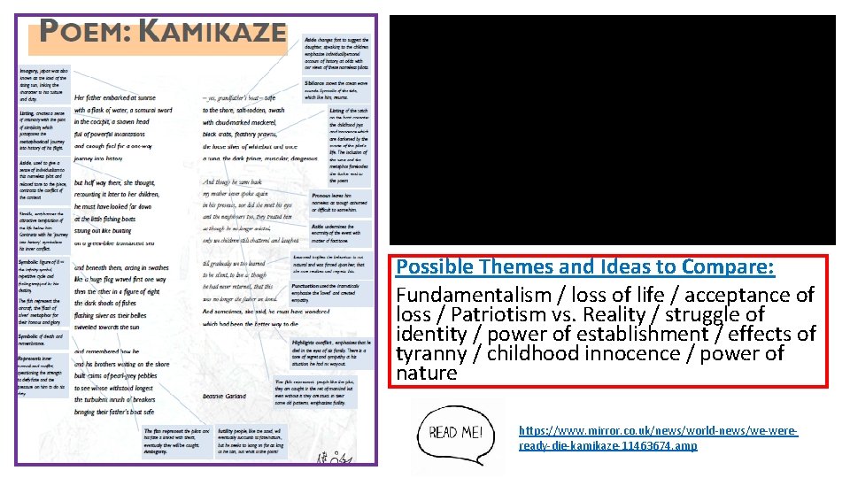 Possible Themes and Ideas to Compare: Fundamentalism / loss of life / acceptance of