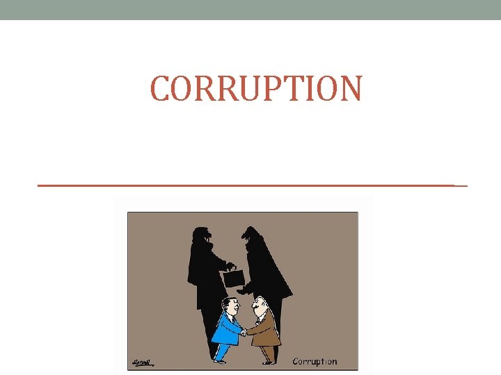 CORRUPTION 