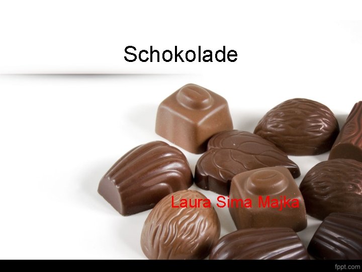 Schokolade Laura Sima Majka Schokolade Laura Sima Majka