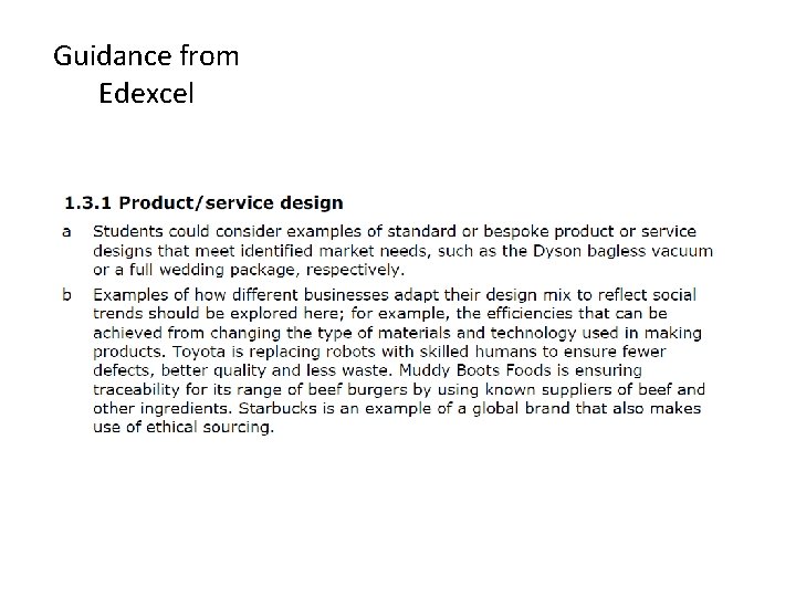 Guidance from Edexcel 