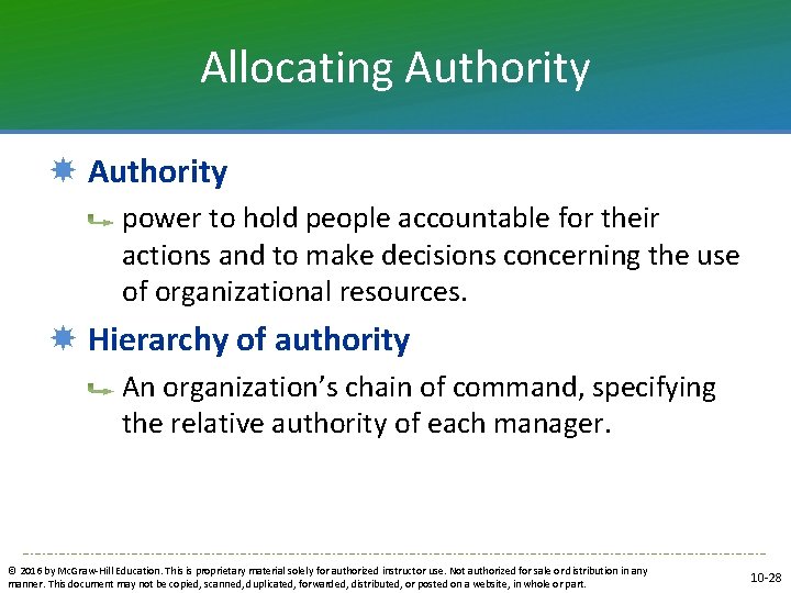 Allocating Authority power to hold people accountable for their actions and to make decisions