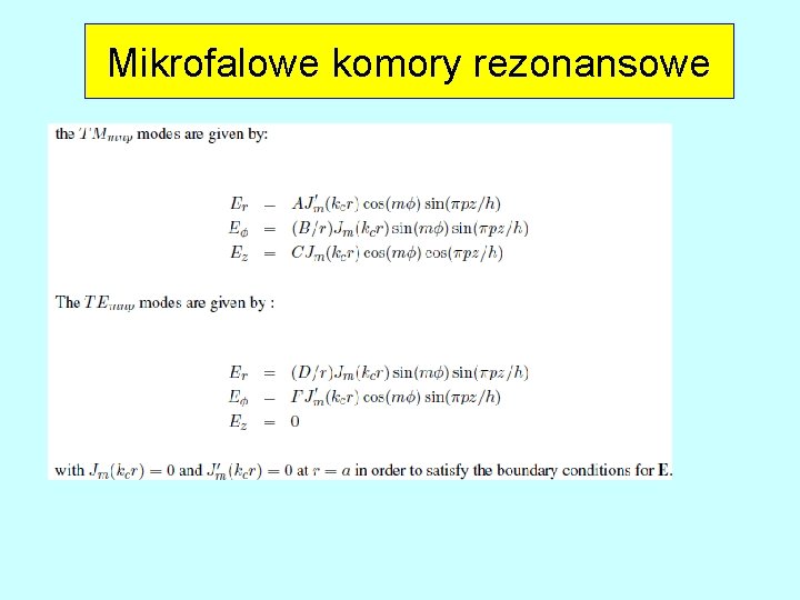 Mikrofalowe komory rezonansowe 