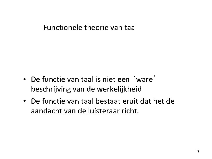 Loskomen van taal Defusie 1 Ik dacht altijd