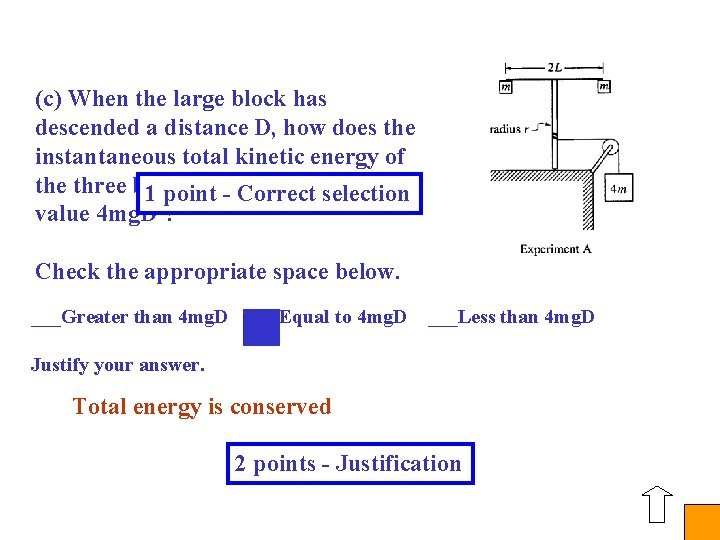 (c) When the large block has descended a distance D, how does the instantaneous