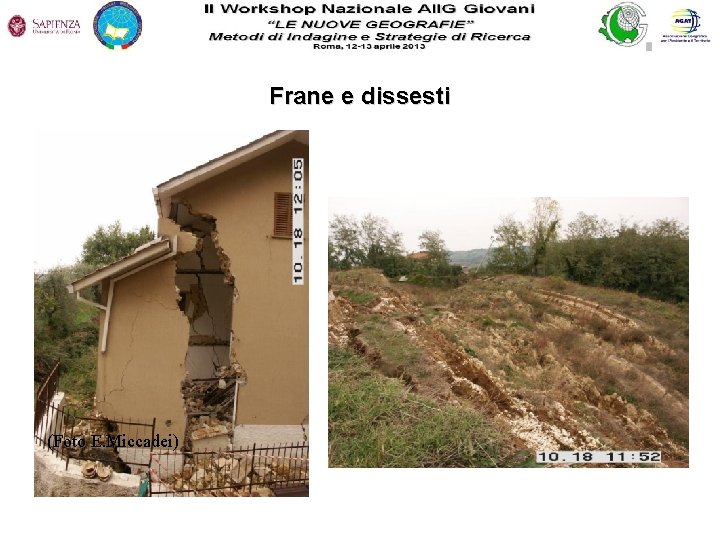 Frane e dissesti (Foto E. Miccadei) 