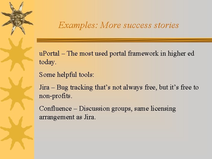 Examples: More success stories u. Portal – The most used portal framework in higher