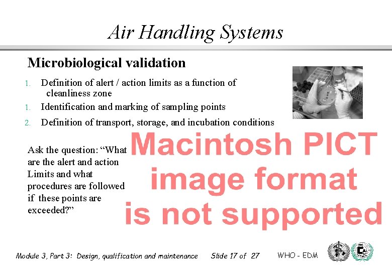 Air Handling Systems Microbiological validation Definition of alert / action limits as a function Air Handling Systems Microbiological validation Definition of alert / action limits as a function