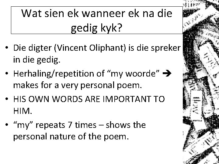 Wat sien ek wanneer ek na die gedig kyk? • Die digter (Vincent Oliphant)