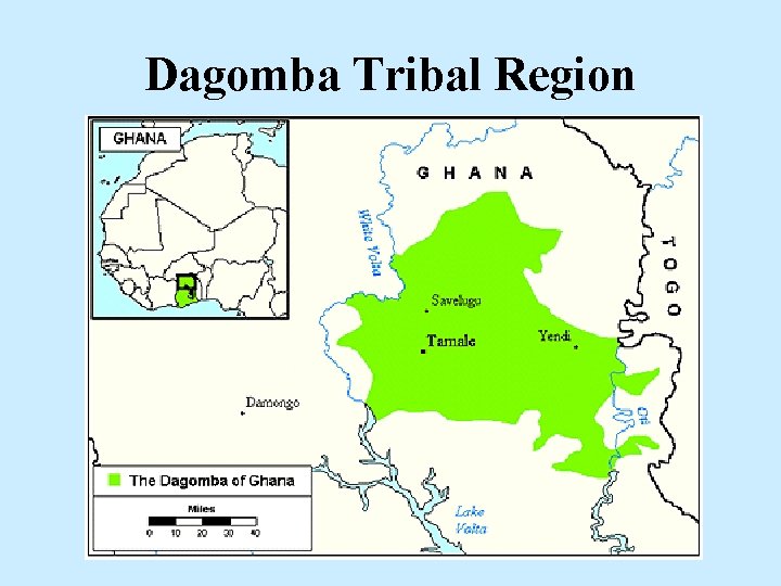 Dagomba Tribal Region Dagomba Tribal Region