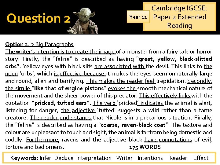 Question 2 Year 11 Cambridge IGCSE: Paper 2 Extended Reading Option 2: 2 Big