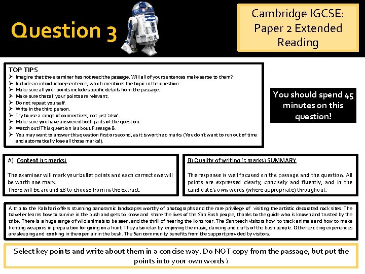 Question 3 Use ideas from the text and develop them! Cambridge IGCSE: Paper 2