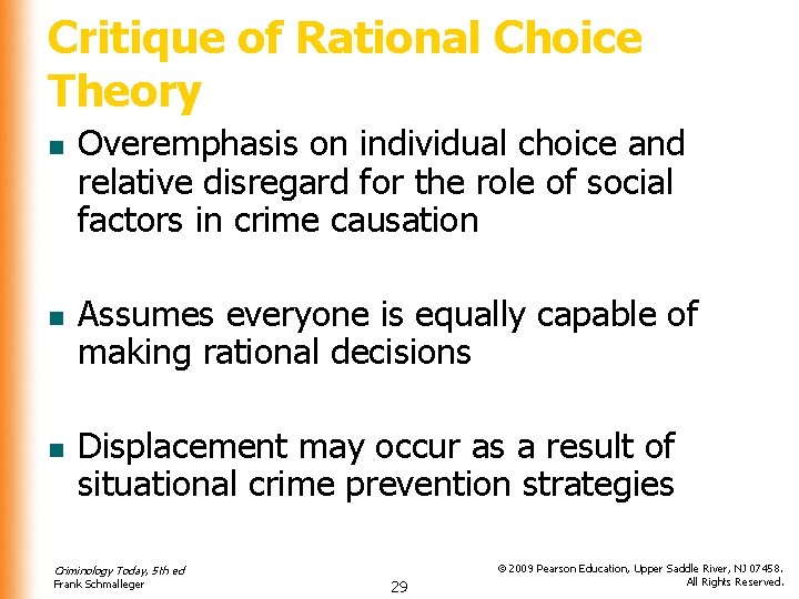 Critique of Rational Choice Theory n n n Overemphasis on individual choice and relative