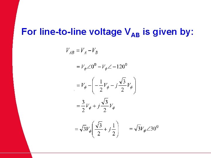 For line-to-line voltage VAB is given by: 