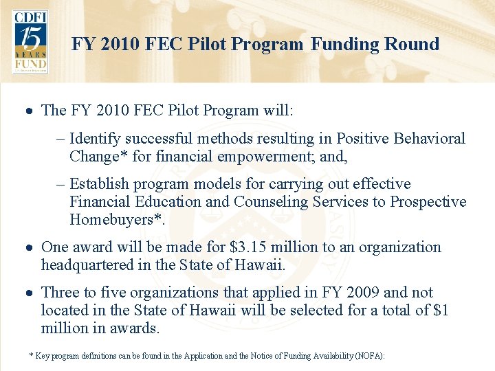 FY 2010 FEC Pilot Program Funding Round · The FY 2010 FEC Pilot Program