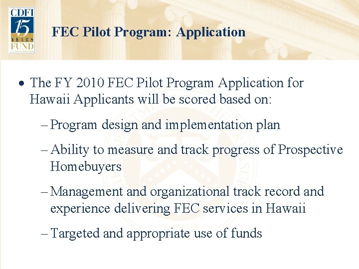 FEC Pilot Program: Application · The FY 2010 FEC Pilot Program Application for Hawaii