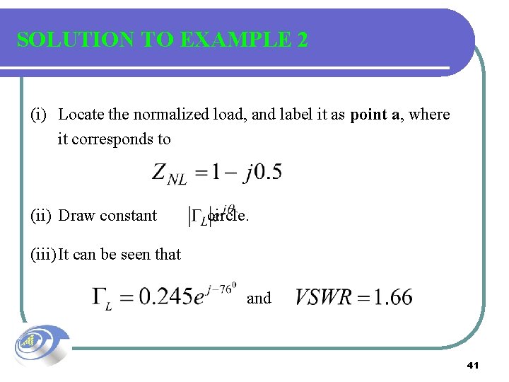 SOLUTION TO EXAMPLE 2 (i) Locate the normalized load, and label it as point