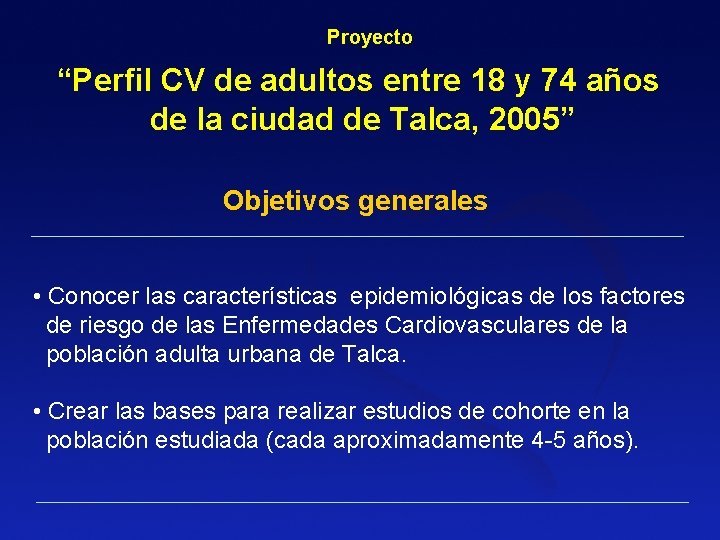 Proyecto “Perfil CV de adultos entre 18 y 74 años de la ciudad de Proyecto “Perfil CV de adultos entre 18 y 74 años de la ciudad de