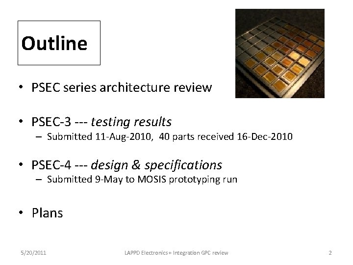 Outline • PSEC series architecture review • PSEC-3 --- testing results – Submitted 11