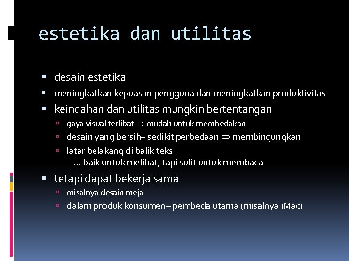 estetika dan utilitas desain estetika meningkatkan kepuasan pengguna dan meningkatkan produktivitas keindahan dan utilitas