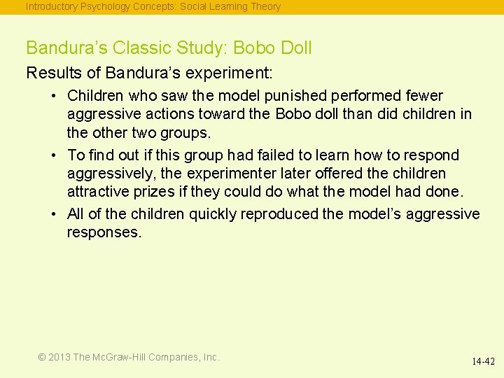 Introductory Psychology Concepts: Social Learning Theory Bandura’s Classic Study: Bobo Doll Results of Bandura’s