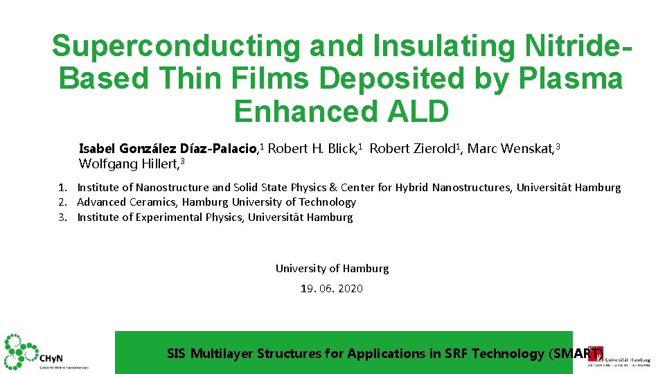 Superconducting and Insulating Nitride. Based Thin Films Deposited by Plasma Enhanced ALD Isabel González