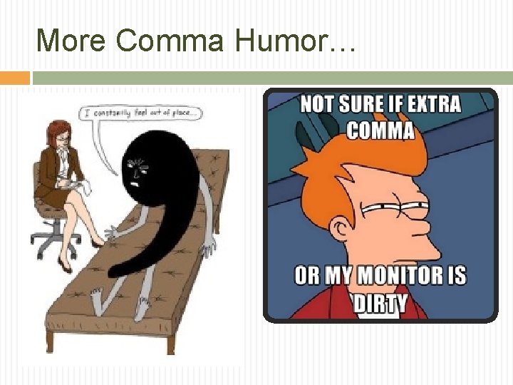 More Comma Humor… 