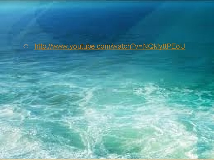 http: //www. youtube. com/watch? v=NQk. Iytt. PEo. U 