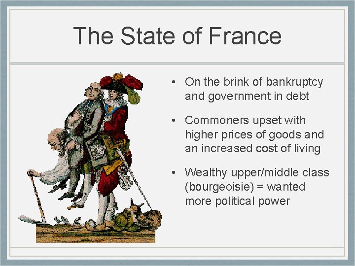 The State of France • On the brink of bankruptcy and government in debt